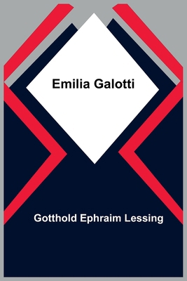 Emilia Galotti [German] 9356709289 Book Cover