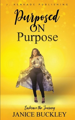 Purposed on Purpose 1955186030 Book Cover