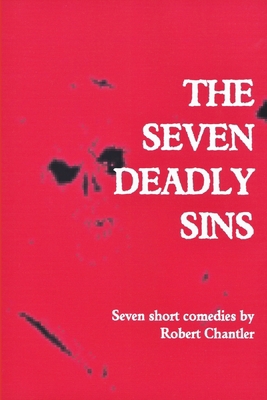 The Seven Deadly Sins 0956135293 Book Cover