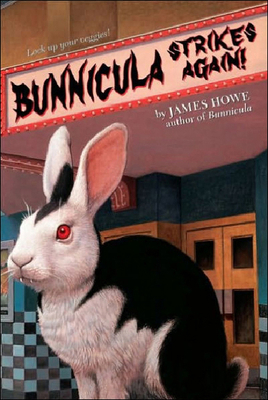 Bunnicula Strikes Again! 0756984696 Book Cover
