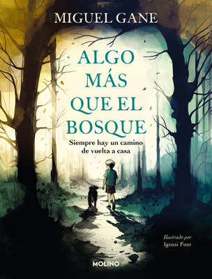 Algo Más Que El Bosque / More Than Just the Forest [Spanish] 8427240872 Book Cover
