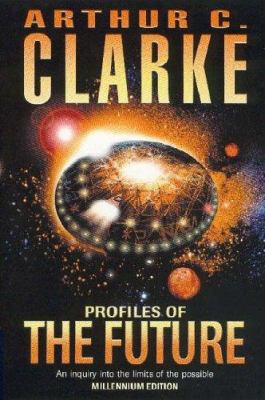 Profiles of the Future : An Inquiry into the Li... 0575402776 Book Cover