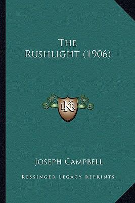 The Rushlight (1906) 1167172329 Book Cover