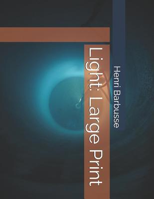 Light: Large Print 1096010984 Book Cover