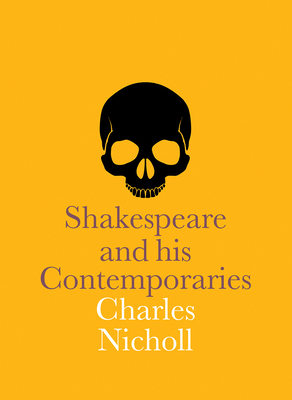 Shakespeare and His Contemporaries 1855145804 Book Cover