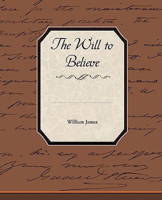 The Will to Believe 1438514050 Book Cover