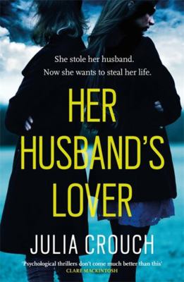 Her Husband's Lover 1472206673 Book Cover