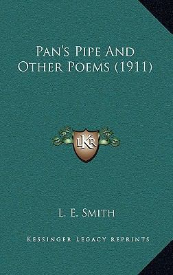 Pan's Pipe and Other Poems (1911) 1164223992 Book Cover