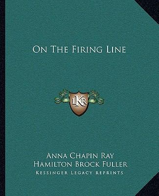 On The Firing Line 116267749X Book Cover