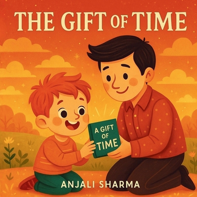 The Gift of Time: A Heartwarming Story About Lo... B0FXX2JX3F Book Cover