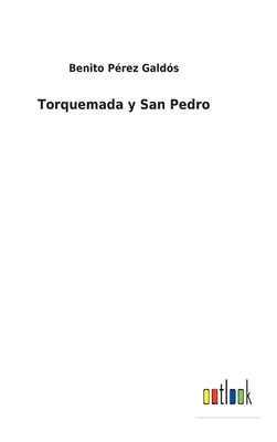 Torquemada y San Pedro [Spanish] 3752498730 Book Cover