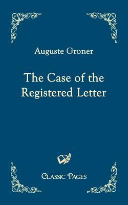 The Case of the Registered Letter 3867413231 Book Cover