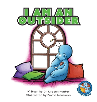 I Am An Outsider 1922742198 Book Cover