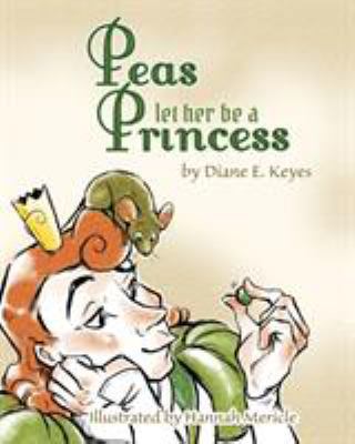 Peas let her be a Princess 0996209824 Book Cover