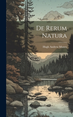 De Rerum Natura [Latin] 1020908394 Book Cover