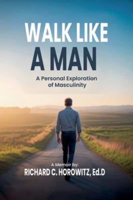 Walk Like a Man B0G4DN23W8 Book Cover