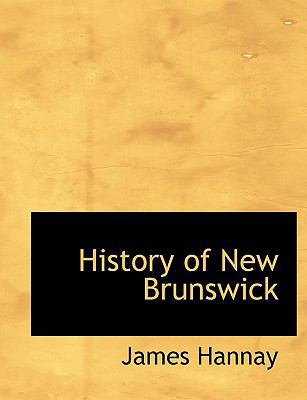 History of New Brunswick 1115558536 Book Cover