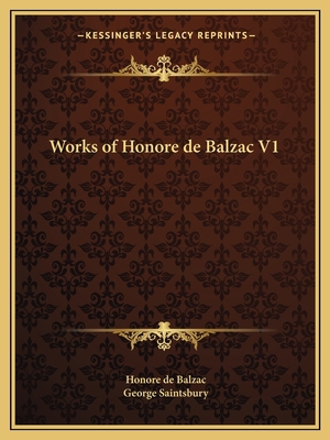 Works of Honore de Balzac V1 1162617772 Book Cover