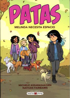 Patas 2: Melinda necesita espacio 8410260212 Book Cover