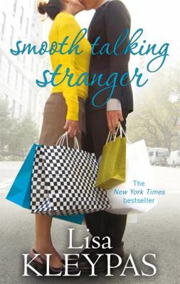 Smooth Talking Stranger. Lisa Kleypas B004KSRZFQ Book Cover