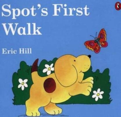 Spot's First Walk 0140504214 Book Cover