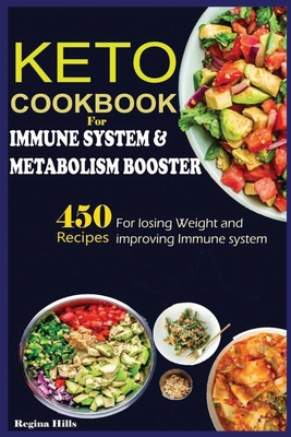 Keto Cookbook for Immune System and Metabolism ... B088LBZT5J Book Cover