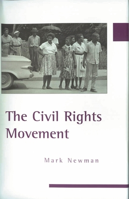 The Civil Rights Movement 0275985296 Book Cover