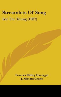 Streamlets of Song: For the Young (1887) 1437201512 Book Cover