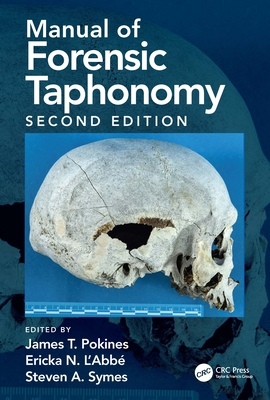 Manual of Forensic Taphonomy 0367774593 Book Cover