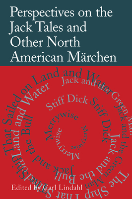 Perspectives on the Jack Tales: And Other North... 1878318756 Book Cover