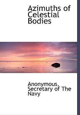 Azimuths of Celestial Bodies 111769786X Book Cover