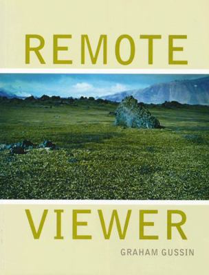 Graham Gussin - Remote Viewer 0953863492 Book Cover
