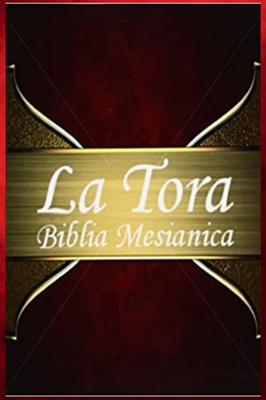 La Tora [Spanish] 1641533978 Book Cover