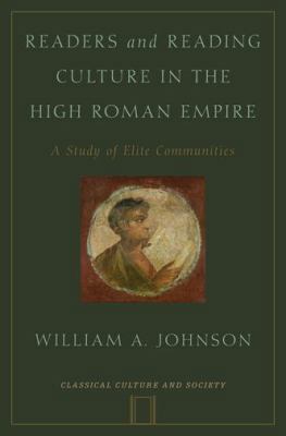 Readers and Reading Culture in the Early Roman ... 0195176413 Book Cover