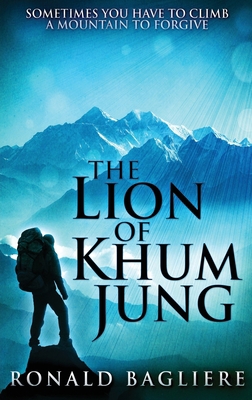 The Lion Of Khum Jung [Large Print] 491055761X Book Cover