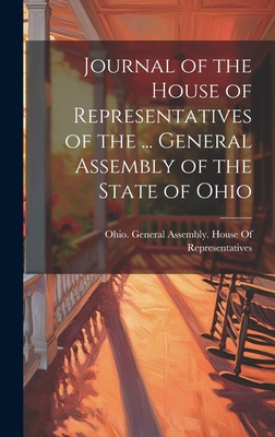 Journal of the House of Representatives of the ... 1020741376 Book Cover