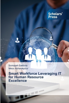 Smart Workforce Leveraging IT for Human Resourc... 6200696896 Book Cover