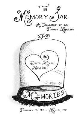David Michael Holcomb: Memory Jar Book 1076443044 Book Cover