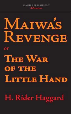 Maiwa's Revenge 1434116735 Book Cover