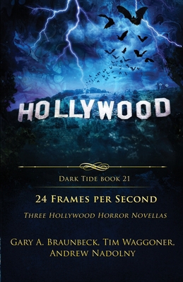 24 Frames Per Second: Three Hollywood Horror No... 1964398967 Book Cover