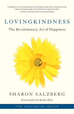 Lovingkindness: The Revolutionary Art of Happiness 1611808200 Book Cover