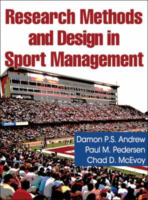 Research Methods and Design in Sport Management 073607385X Book Cover