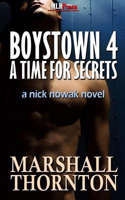 Boystown 4: A Time for Secrets 1608205479 Book Cover