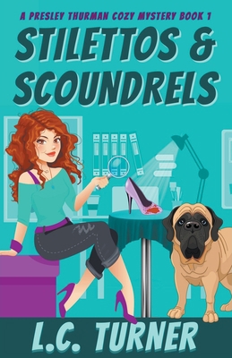 Stilettos and Scoundrels B0CBQXG5X6 Book Cover