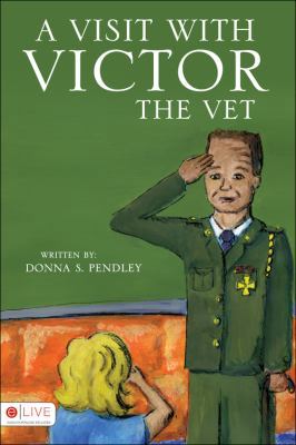 A Visit with Victor the Vet 1604621729 Book Cover