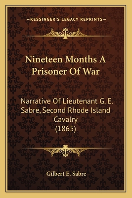 Nineteen Months A Prisoner Of War: Narrative Of... 1164879138 Book Cover