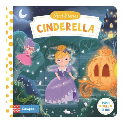 First Stories: Cinderella B01LX47O8J Book Cover