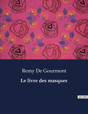 Le livre des masques [French] B0CKYGW354 Book Cover