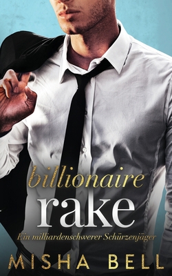 Ein milliardenschwerer Schürzenjäger [German] 1631429531 Book Cover