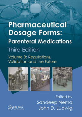 Pharmaceutical Dosage Forms - Parenteral Medica... 103292201X Book Cover